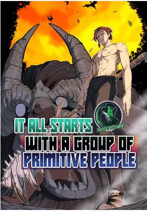 it all starts with a group of primitive ...